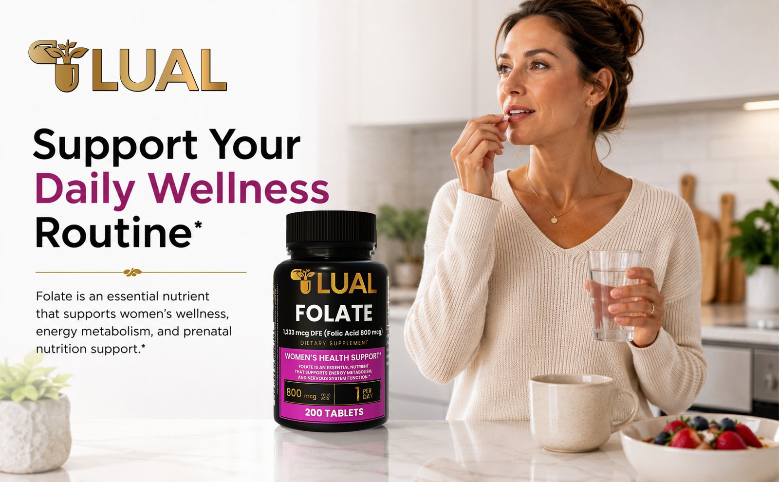 LUAL Folate Supplement supporting women's wellness, energy metabolism and prenatal nutrition as part of a daily wellness routine.